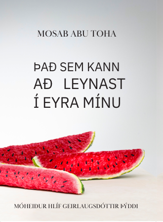 Það sem kann að leynast í eyra mínu