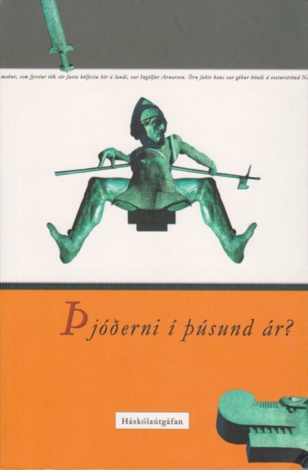 Þjóðerni í þúsund ár?