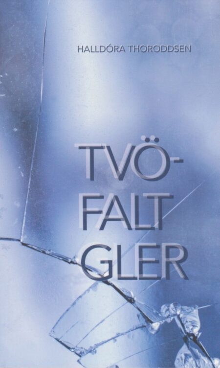 Tvöfalt gler