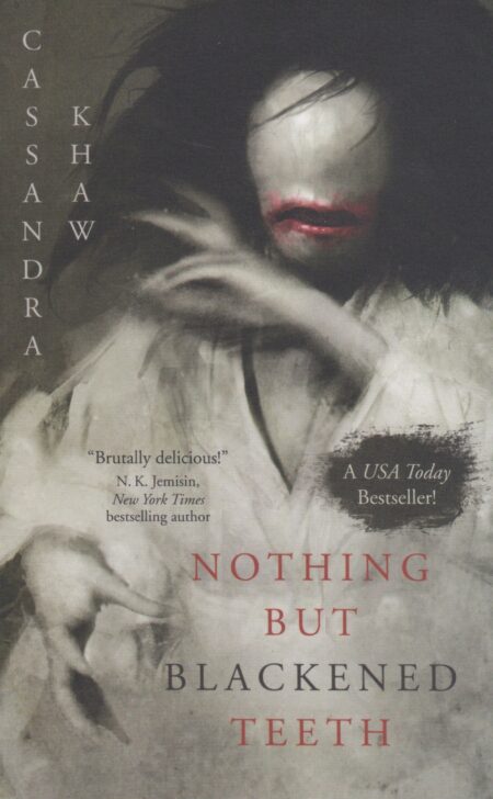 Nothing But Blackened Teeth