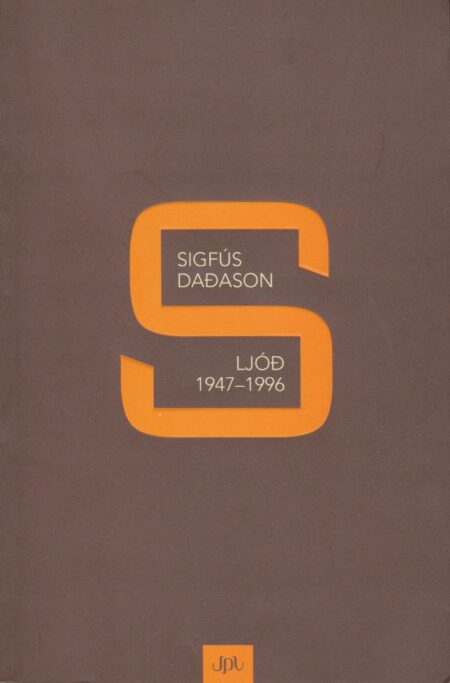 Sigfús Daðason – Ljóð 1947–1996