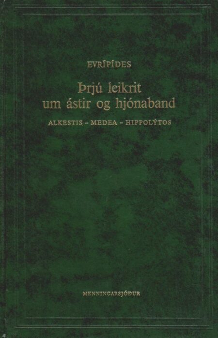 Þrjú leikrit um ástir og hjónaband